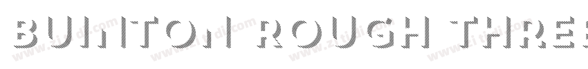 Buinton Rough Three字体转换